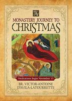 A Monastery Journey to Christmas 0764820818 Book Cover