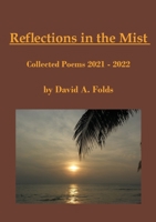 Reflections in the Mist 1636830455 Book Cover