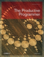 The Productive Programmer 0596519788 Book Cover