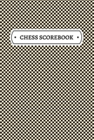 Chess Scorebook: Chess Notation Book and Chess Journal or Chess Scorebook for a Chess Lover, 6x9. 1713134942 Book Cover