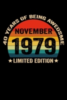 November 1979 Limited Edition 40 Years of Being Awesome: Vintage Sun 40 Years old 40th Birthday & Anniversary blank lined Writing Notebook Journal for November 1979 Birthday gift 1697642047 Book Cover