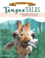 Tongue Tales: A Delightful Adventure Into Animal Tongues B0CKP81589 Book Cover
