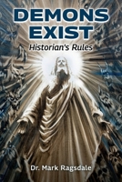 Demons Exist: Historian's Rules B0H8PSNGFH Book Cover