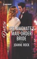 The Magnate's Mail-Order Bride 0373838409 Book Cover