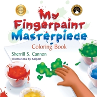 My Fingerpaint Masterpiece 1682358127 Book Cover