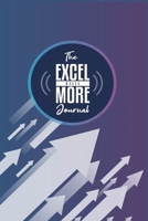 Excel Still More Journal 1964805074 Book Cover