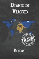 Diario di Viaggio Kosovo: 6x9 Diario di viaggio I Taccuino con liste di controllo da compilare I Un regalo perfetto per il tuo viaggio in Kosovo e per ogni viaggiatore 1675015570 Book Cover
