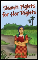 Shanti Fights for Her Rights 1989833322 Book Cover