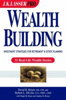 WealthBuilding: Investment Strategies for Retirement and Estate Planning 0471215430 Book Cover