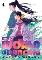 The World is Dancing 4 B0HG4HP53R Book Cover