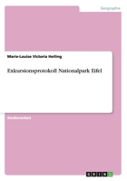 Exkursionsprotokoll Nationalpark Eifel 3656703000 Book Cover