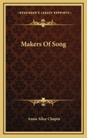 MAKERS OF SONG 1163621056 Book Cover