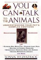 Sonya Fitzpatrick the Pet Psychic: What the Animals Tell me 0425192903 Book Cover