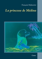La princesse de M?dina 2322207055 Book Cover