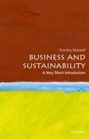 Business and Sustainability: A Very Short Introduction 0198791755 Book Cover