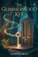 The Glimmerwood Key 1807000354 Book Cover