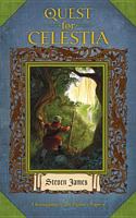 Quest for Celestia: A Reimagining of the Pilgrim's Progress 0899578861 Book Cover