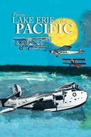 From Lake Erie to the Pacific 1441534830 Book Cover