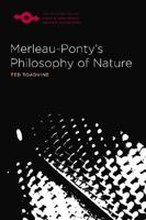 Merleau-Ponty’s Philosophy of Nature 0810125986 Book Cover