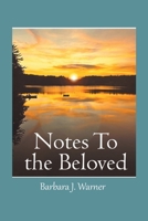 NOTES TO THE BELOVED B0FX9GHF8C Book Cover