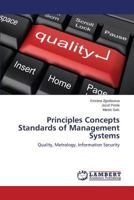 Principles Concepts Standards of Management Systems: Quality, Metrology, Information Security 3659517194 Book Cover