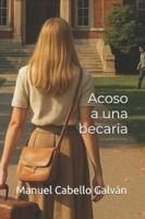 Acoso a una becaria B0G2HF8Y8N Book Cover