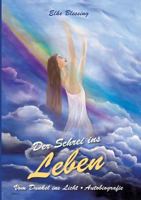 Der Schrei Ins Leben 3842451393 Book Cover