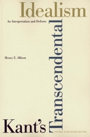 Kant's Transcendental Idealism: An Interpretation and Defense 0300036299 Book Cover
