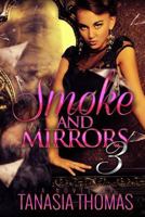Smoke & Mirrors 3 1519182090 Book Cover