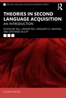 Theories in Second Language Acquisition: An Introduction (Second Language Acquisition Research Series) (Second Language Acquisition Research Series) 0805857389 Book Cover