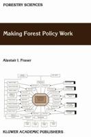 Making Forest Policy Work 9048162025 Book Cover