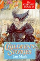 The Oxford Book of Children's Stories 0192823973 Book Cover