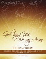 God Says Yes, We Say Amen 0990680207 Book Cover