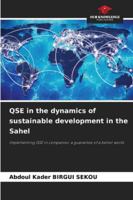 QSE in the dynamics of sustainable development in the Sahel: Implementing QSE in companies: a guarantee of a better world 6208815312 Book Cover