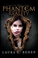 Phantom Reality 1954587082 Book Cover
