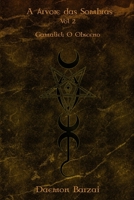 A Árvore das Sombras: Gamaliel: O Obsceno (Portuguese Edition) B084NZRZZ4 Book Cover