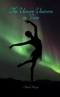 The Unseen Universe in Verse 9916392986 Book Cover
