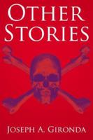Other Stories 1425962599 Book Cover