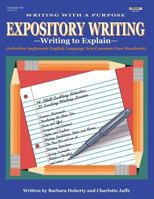 Expository Writing: Writing To Explain 1566440998 Book Cover