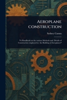 Aeroplane Construction 1023560054 Book Cover