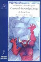 Cuentos de la mitología griega II.: En la Tierra (Alba y Mayo) (Spanish Edition) 847960302X Book Cover