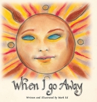 When I Go Away B0G4KV6Z5P Book Cover