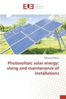 Photovoltaic solar energy: sising and maintenance of installations 6202272910 Book Cover