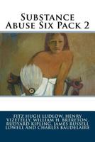 Substance Abuse Six Pack 2 1515111911 Book Cover