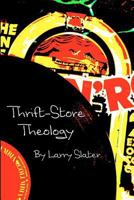 Thrift-Store Theology 1440402566 Book Cover