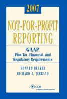 Not-for-Profit Reporting (2007) (Miller) 0808090658 Book Cover