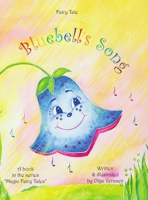 Bluebell's Song: Fairy Tale 1721039937 Book Cover