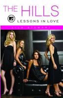 The Hills: Lessons in Love 1416593705 Book Cover