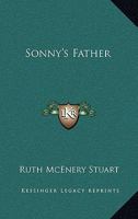 Sonny's Father 1417902469 Book Cover