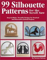 Silhouette Patterns for the Scroll Saw: Easy-To-Make, Versatile Designs for Practical and Decorative Animal Projects 1565231767 Book Cover